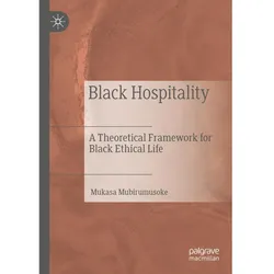Black Hospitality, Fachbücher von Mukasa Mubirumusoke