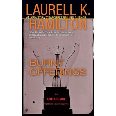 Burnt Offerings, Taschenbuch von Laurell K. Hamilton, Penguin US, 978-0-515-13447-6