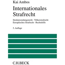 Internationales Strafrecht, Fachbücher von Kai Ambos