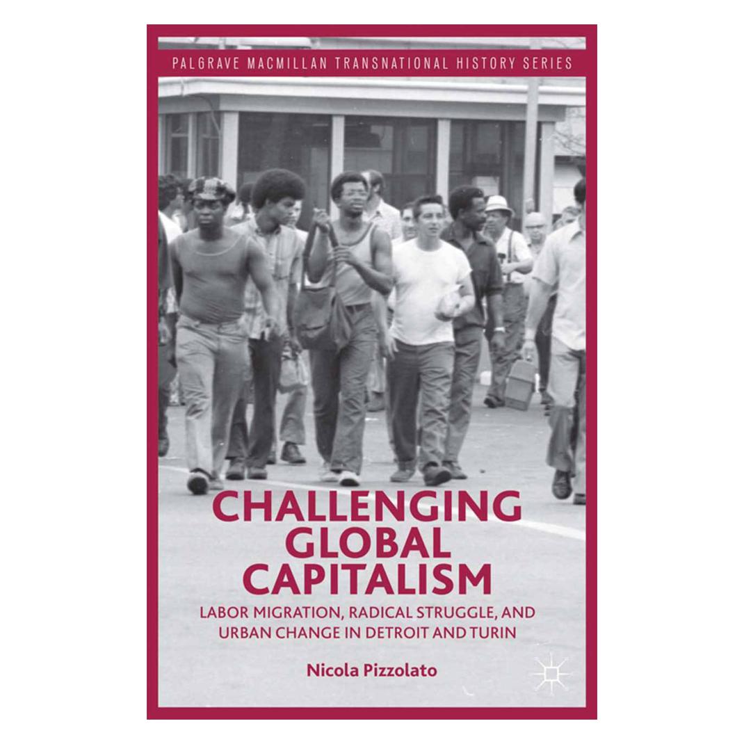Springer Challenging Global Capitalism (Englisch, Softcover, N Pizzolato) (56827055)