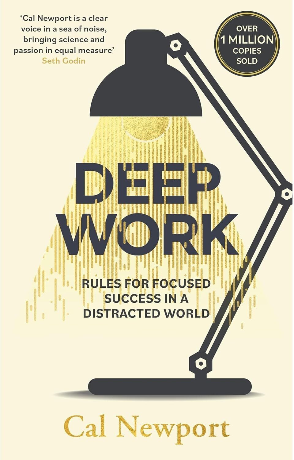 Piatkus Deep Work – Rules for Focused Success in a Distracted World by Cal Newport   Productivity, Focus & Career Success Book