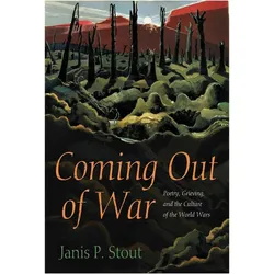 Coming Out of War, Belletristik von Janis P Stout