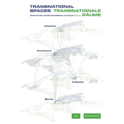 Transnationale Räume, Taschenbuch von Dürrschmidt,Vagt,Miron u. a., Jovis Verlag, 978-3-936314-85-4