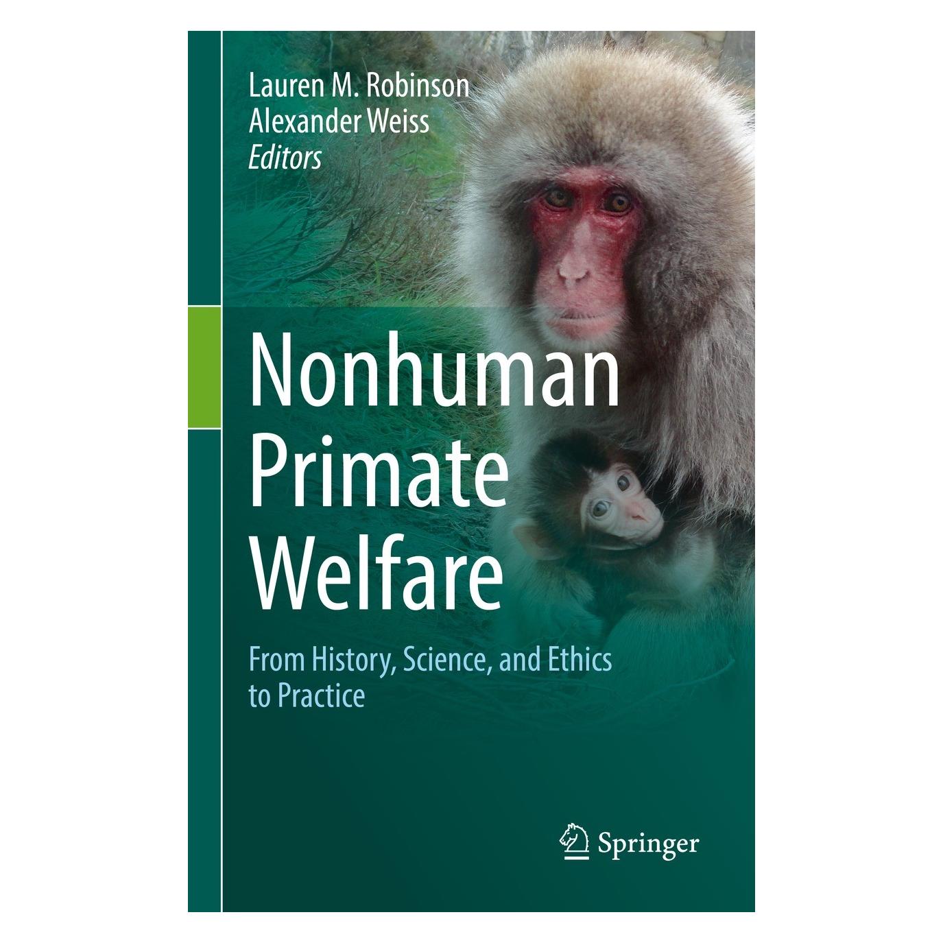 Springer Nonhuman Primate Welfare (Englisch, Hardcover, Alexander Weiss, Lauren M. Robinson) (9783030827076)