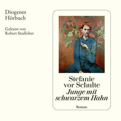 Junge mit schwarzem Hahn - Stefanie vor Schulte, Audio, 9783257694352