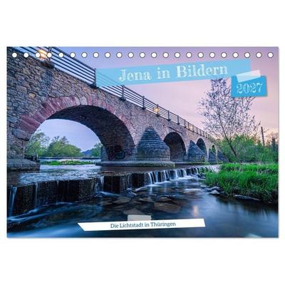 Jena in Bildern (Tischkalender 2027 DIN A5 quer), CALVENDO Monatskalender