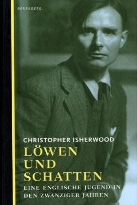 Christopher Isherwood - Löwen und Schatten: Eine englische Jugend in den Zwanziger Jahren - Preis vom 11.10.2026 15:43:13 h