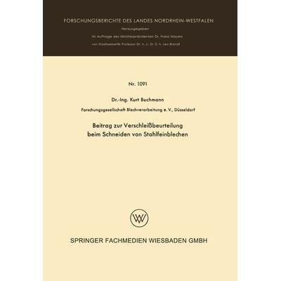 Beitrag zur Verschleißbeurteilung beim Schneiden von Stahlfeinblechen, Taschenbuch von Kurt Buchmann, VS Verlag für Sozialwissenschaften,