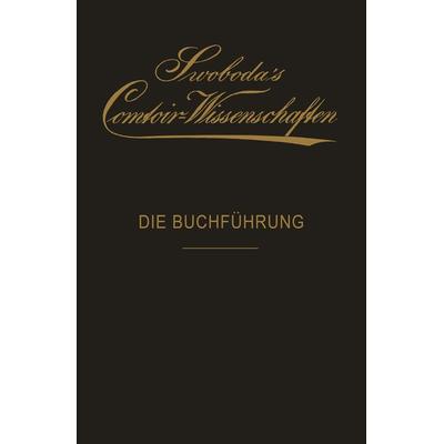Die Buchführung, Taschenbuch von Hans Hauptmann, Springer Berlin, 978-3-642-89806-8