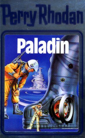 Perry Rhodan - Paladin (Perry Rhodan Silberband) - Preis vom 09.10.2026 07:28:09 h