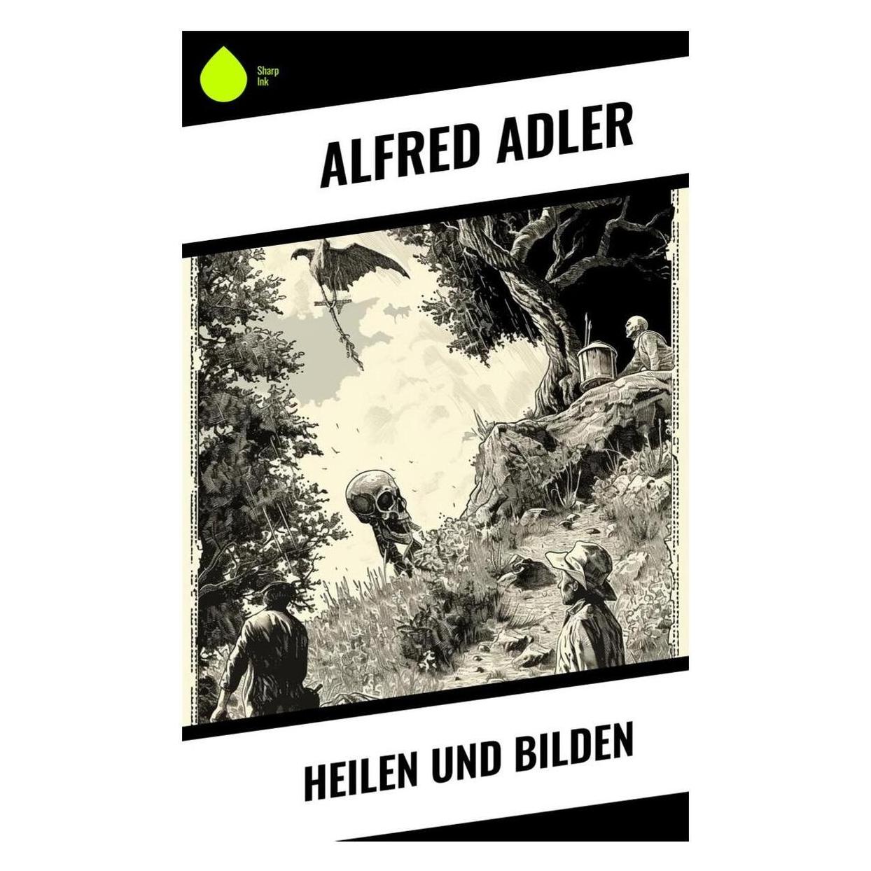 Sharp Ink Heilen und Bilden (Alfred Adler, 2023) (57006574)