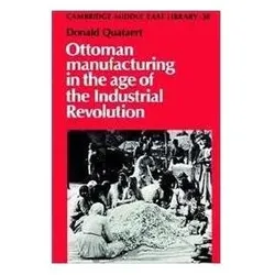 Ottoman Manufacturing in the Age of the Industrial Revolution, Sachbücher