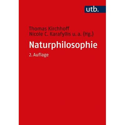 Naturphilosophie, Taschenbuch von , Utb GmbH, 978-3-8252-5382-0