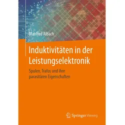 Induktivitäten in der Leistungselektronik, Fachbücher von Manfred Albach