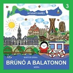 Bartos Erika: Bruno am Plattensee 3. - Buch auf Ungarisch