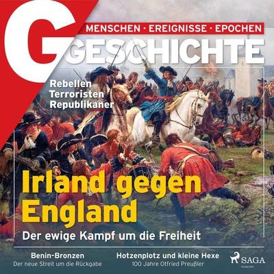 G/GESCHICHTE - Irland gegen England: Der ewige Kampf um die Freiheit - G. Geschichte, Audio, 9788728574140