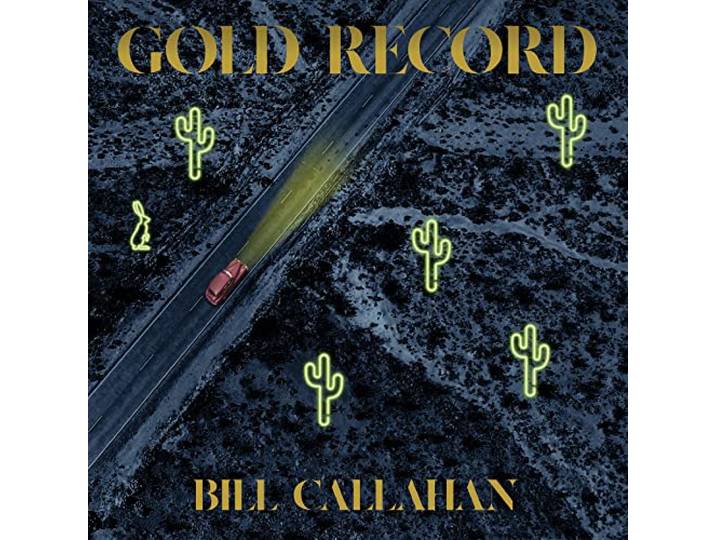 Bill Callahan - Gold Record