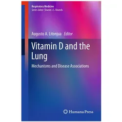 Vitamin D and the Lung, Fachbücher von Augusto A. Litonjua