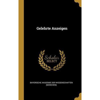 Gelehrte Anzeigen, Gebundene Ausgabe von , Creative Media Partners, LLC, 978-1-01-123793-7