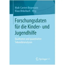 Forschungsdaten für die Kinder- und Jugendhilfe, Fachbücher von Klaus Birkelbach, Maik-Carsten Begemann