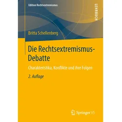 Die Rechtsextremismus-Debatte, Fachbücher von Britta Schellenberg