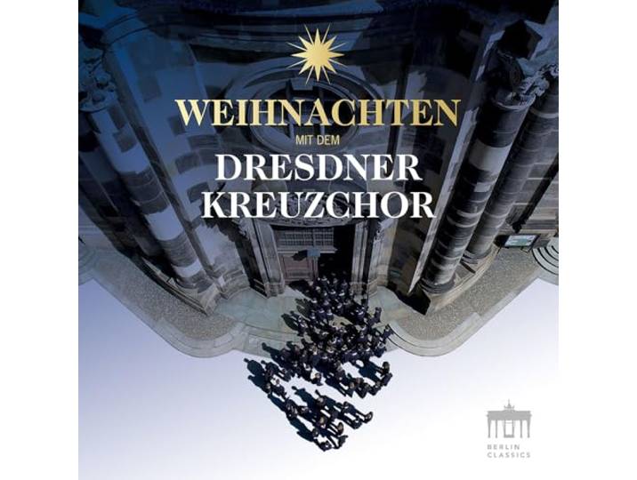 Weihnachten mit dem Dresdner Kreuzchor