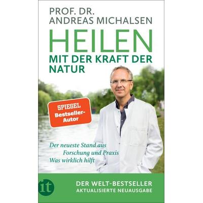 Heilen mit der Kraft der Natur, Taschenbuch von Andreas Michalsen, Insel Verlag