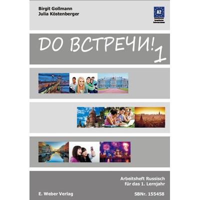 Do vstreci!, Taschenbuch von Birgit Gollmann,Julia Köstenberger, Weber, E, 978-3-85253-423-7