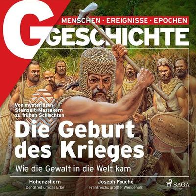 G/GESCHICHTE - Die Geburt des Krieges - G. Geschichte, Audio, 9788728201701