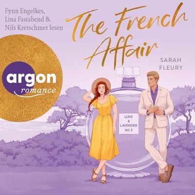 The French Affair - Love & Lavender - Sarah Fleury, Audio, 9783732486625