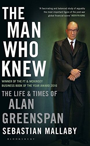 Sebastian Mallaby - The Man Who Knew: The Life and Times of Alan Greenspan - Preis vom 13.10.2026 19:28:25 h