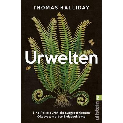 Urwelten, Taschenbuch von Thomas Halliday, Ullstein Taschenbuch, 978-3-548-06881-7