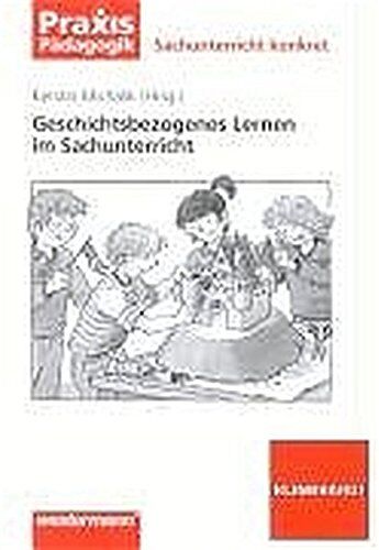 Kerstin Michalik - Geschichtsbezogenes Lernen im Sachunterricht (Sachunterricht konkret) - Preis vom 09.10.2026 07:28:09 h