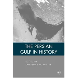 The Persian Gulf in History, Fachbücher von L. Potter