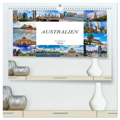 Australien Metropolen (hochwertiger Premium Wandkalender 2026 DIN A2 quer), Kunstdruck in Hochglanz