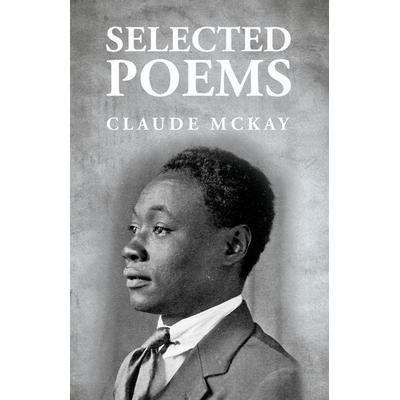 Selected Poems, Taschenbuch von Claude McKay, Lushena Books, 978-1-63923-996-2