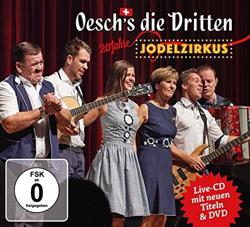 Oesch'S die Dritten - 20 Jahre Jodelzirkus - Preis vom 10.10.2026 11:48:34 h
