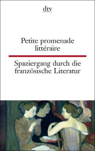 Petite promenade littéraire Spaziergang durch die französische Literatur - Preis vom 09.10.2026 07:28:09 h