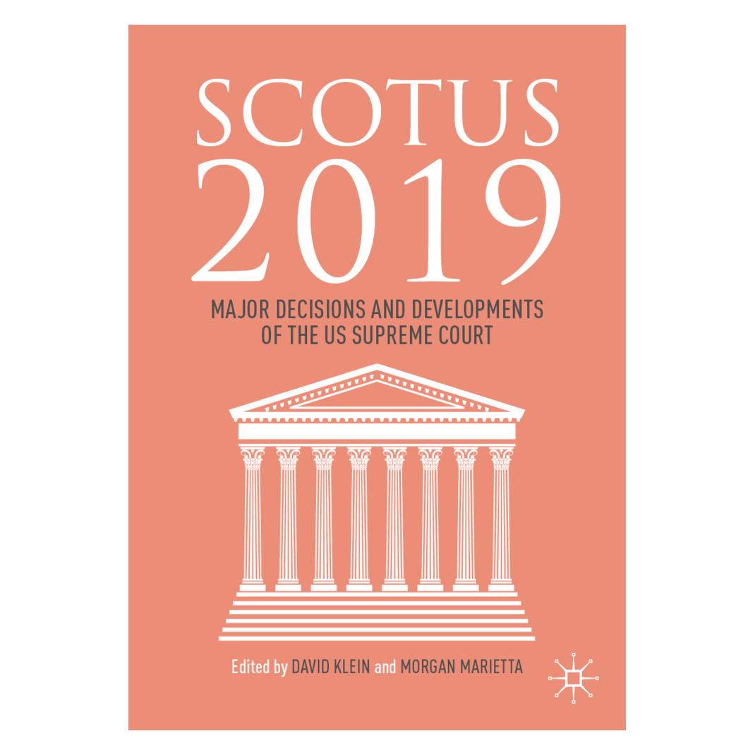 Springer SCOTUS 2019 (Englisch, Softcover, David Klein, Morgan Marietta) (56090207)
