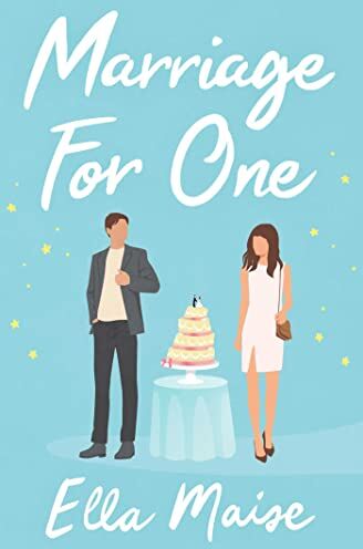 Ella Maise - Marriage for One - Preis vom 19.10.2026 19:33:35 h