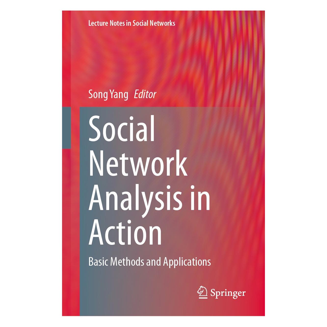 Springer Social Network Analysis in Action (Englisch, Hardcover, Song Yang) (9783031666605)