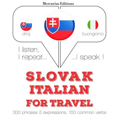 Slovenský - Italian: Na cestovanie - JM Gardner, Audio, 9782821142244
