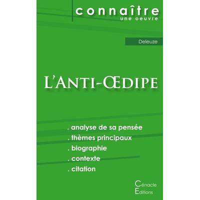 Fiche de lecture L'Anti-Oedipe de Deleuze (analyse littéraire de référence et résumé complet), Taschenbuch von Gilles Deleuze, Les éditions du
