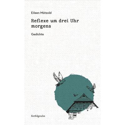 Reflexe um drei Uhr morgens, Gebundene Ausgabe von Eileen Mätzold, Thelem, 978-3-95908-385-0