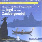 Bernd Schmidt - Pollino und Pollina in Venedig. Audio-CD: Die Jagd nach der Zaubergondel - Preis vom 04.10.2026 03:51:26 h