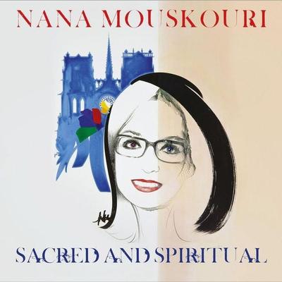 Sacred And Spiritual - Nana Mouskouri, CD, 0600753895719