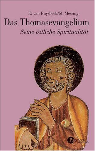 Marcel Messing - Das Thomasevangelium: Seine östliche Spiritualität - Preis vom 10.10.2026 11:48:34 h