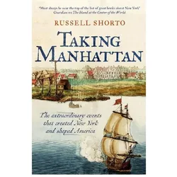 Taking Manhattan, Fachbücher von Russell Shorto