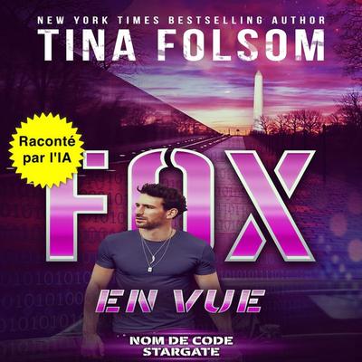Fox en Vue - Tina Folsom, Audio, 9798897204786