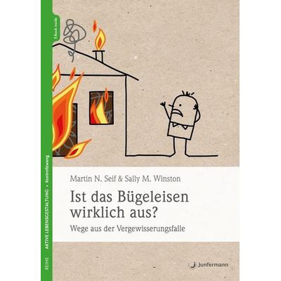 Ist das Bügeleisen wirklich aus?, Set von Martin N. Seif,Sally M. Winston, Junfermann, 978-3-7495-0277-6